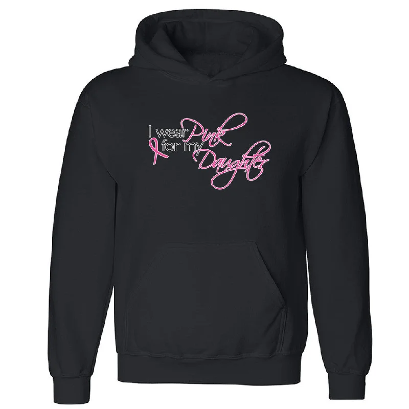Deal Dash Zexpa Apparelâ„¢ I Wear Pink For My Daughter Unisex Hoodie Breast Cancer Month Hooded Sweatshirt